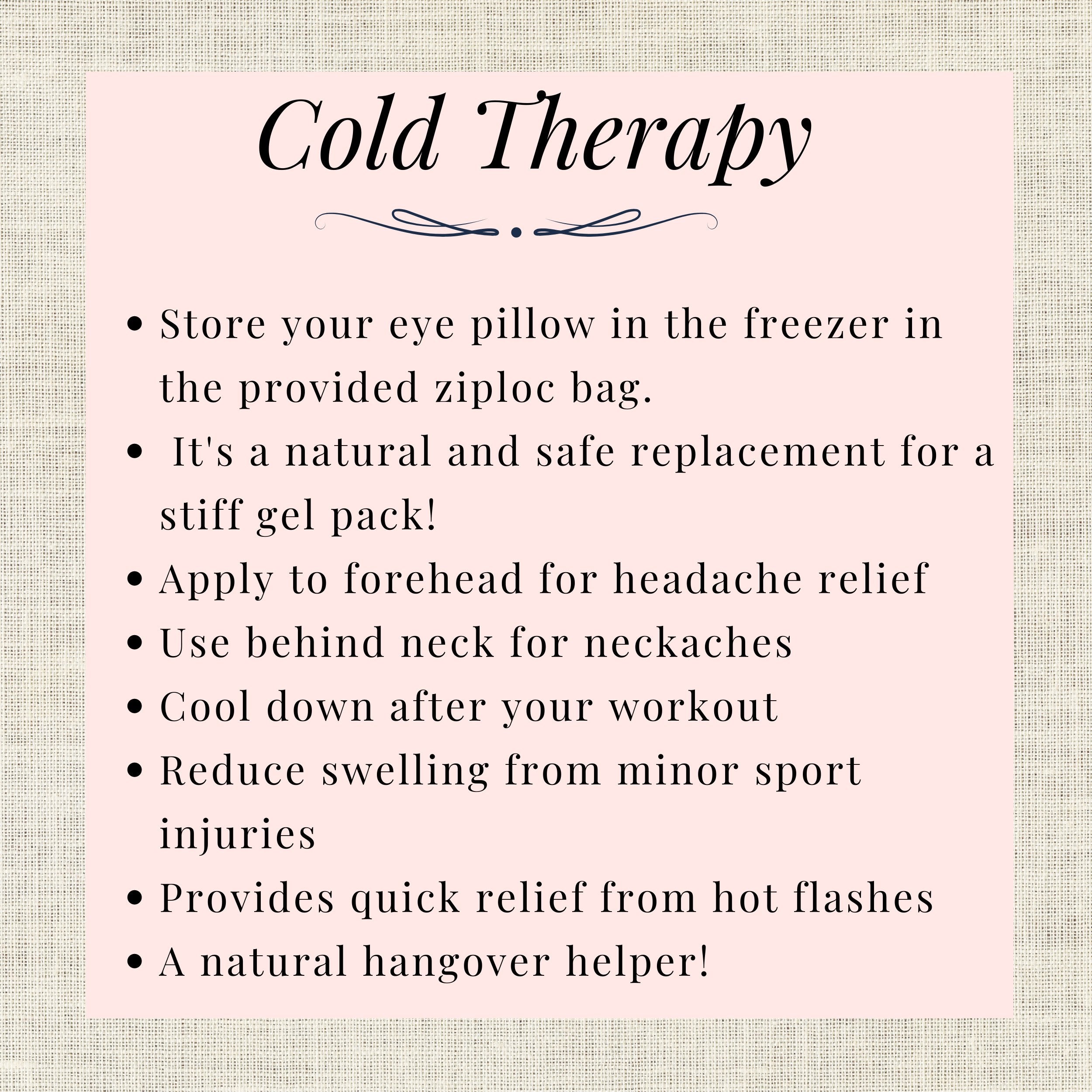 instructions for cold therapy with lavender eye pillow