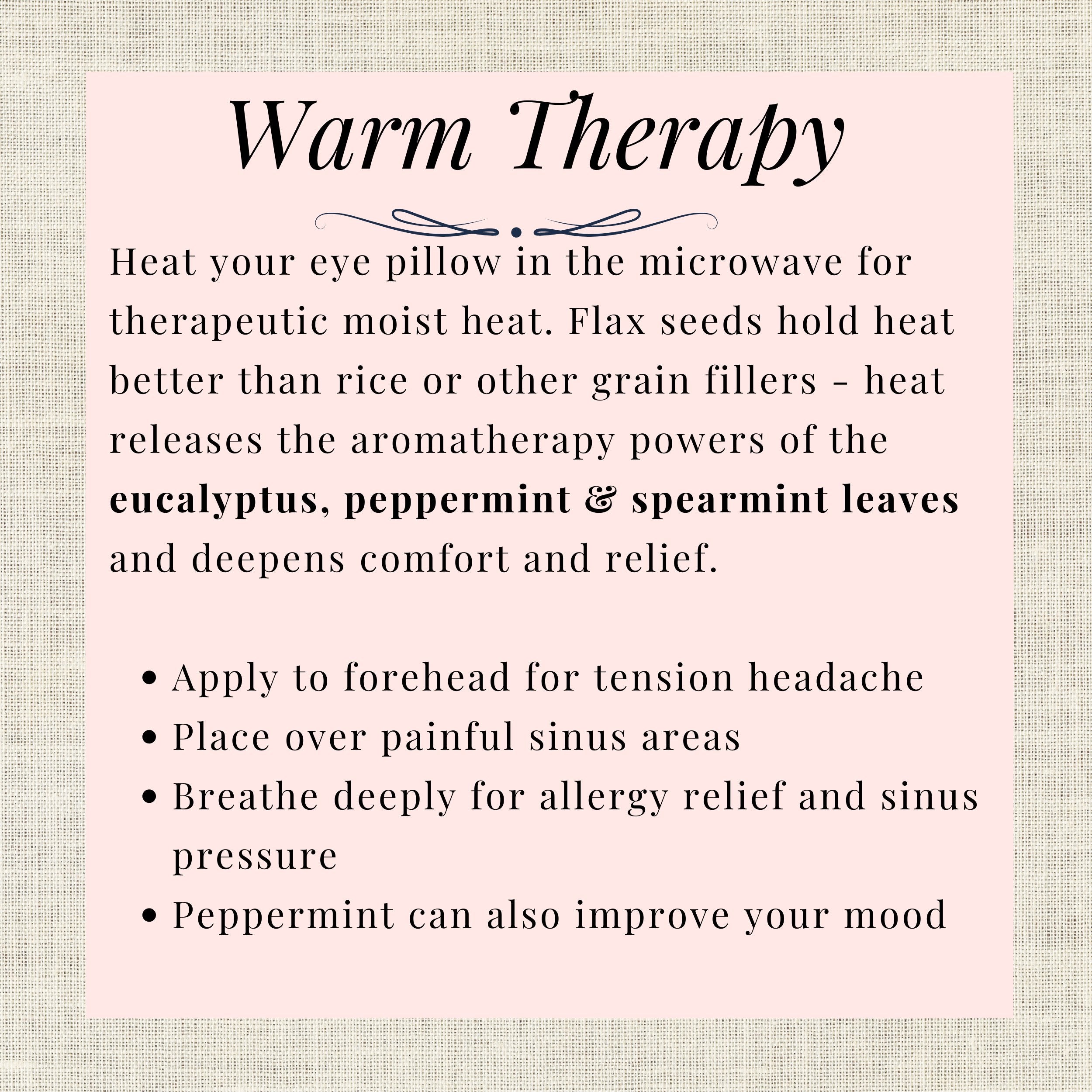 Detailed instructions for warm therapy eye pillow
